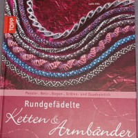 BUC00003 Rundgefädelte Ketten und Armbänder Peyote- Netz- Bogen- Gräten- und Quadratstich